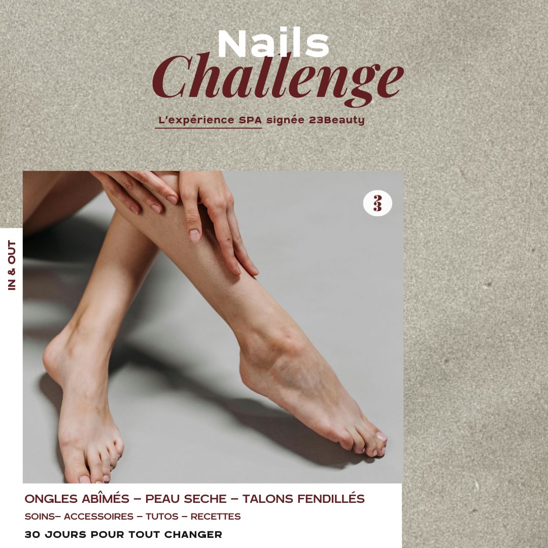 Nails Challenge : 30 jours pour des ongles et mains réparés - 23Beauty Paris